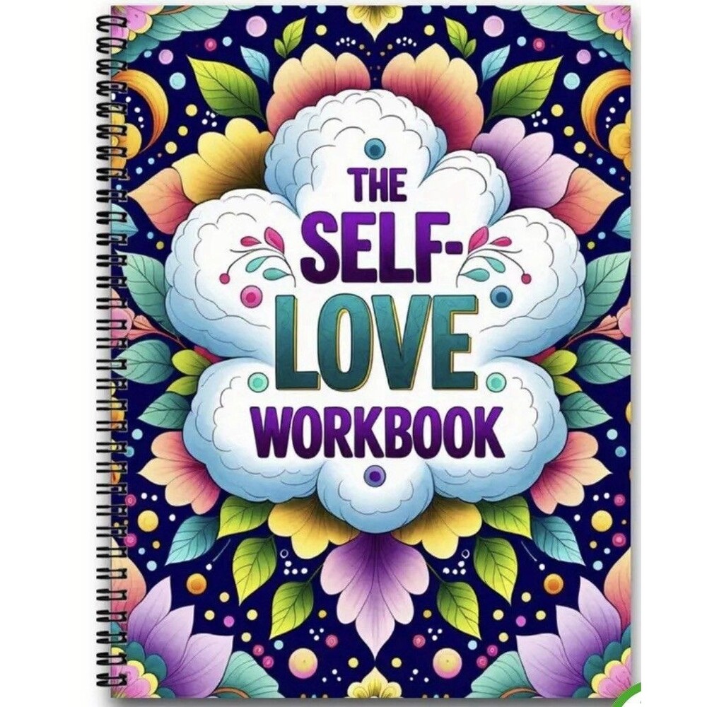 The Self Love Workbook Finding Your Inner Love64-Page Guided Self-Love Journal
